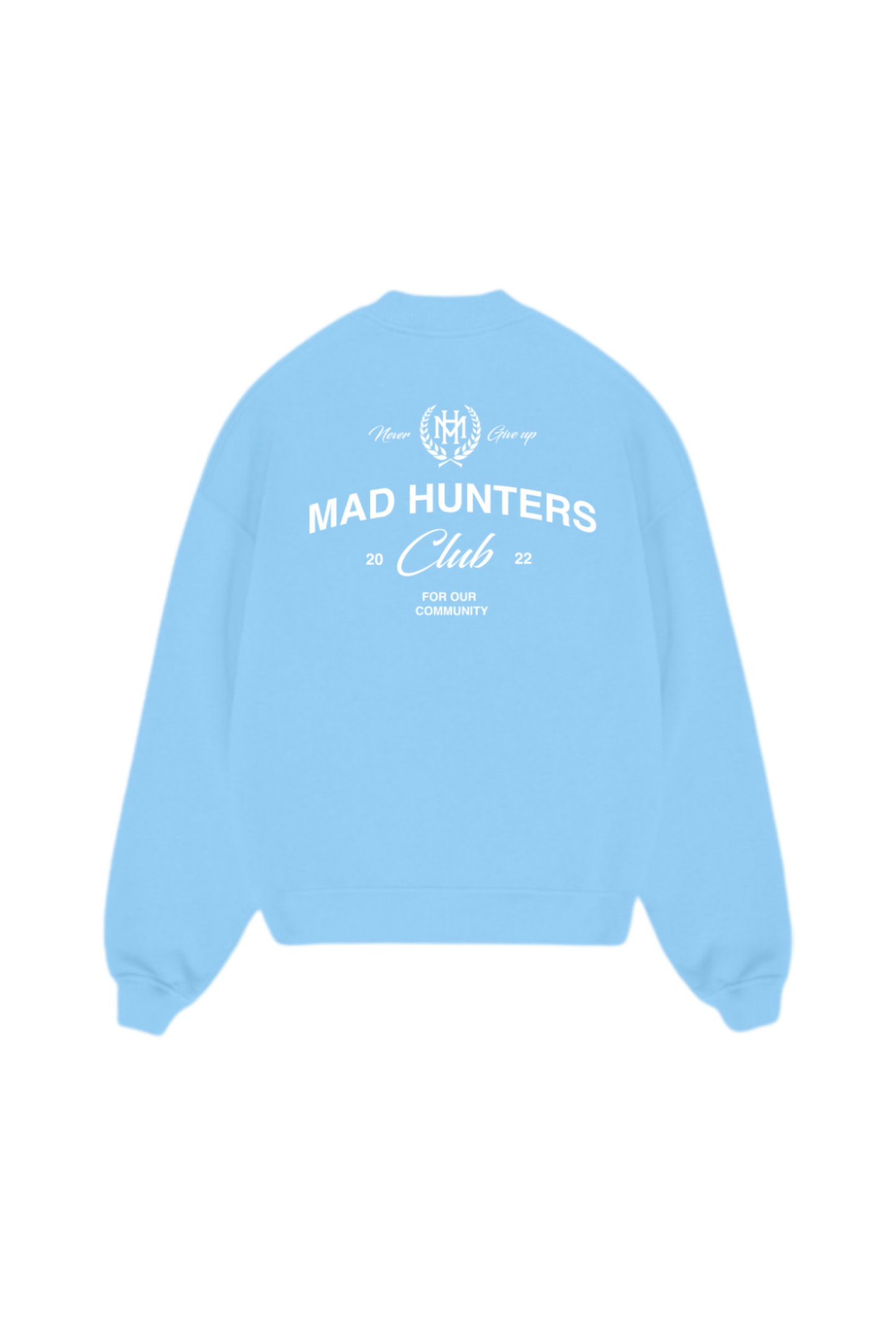 Mad hunters club baby blue sweatshirt