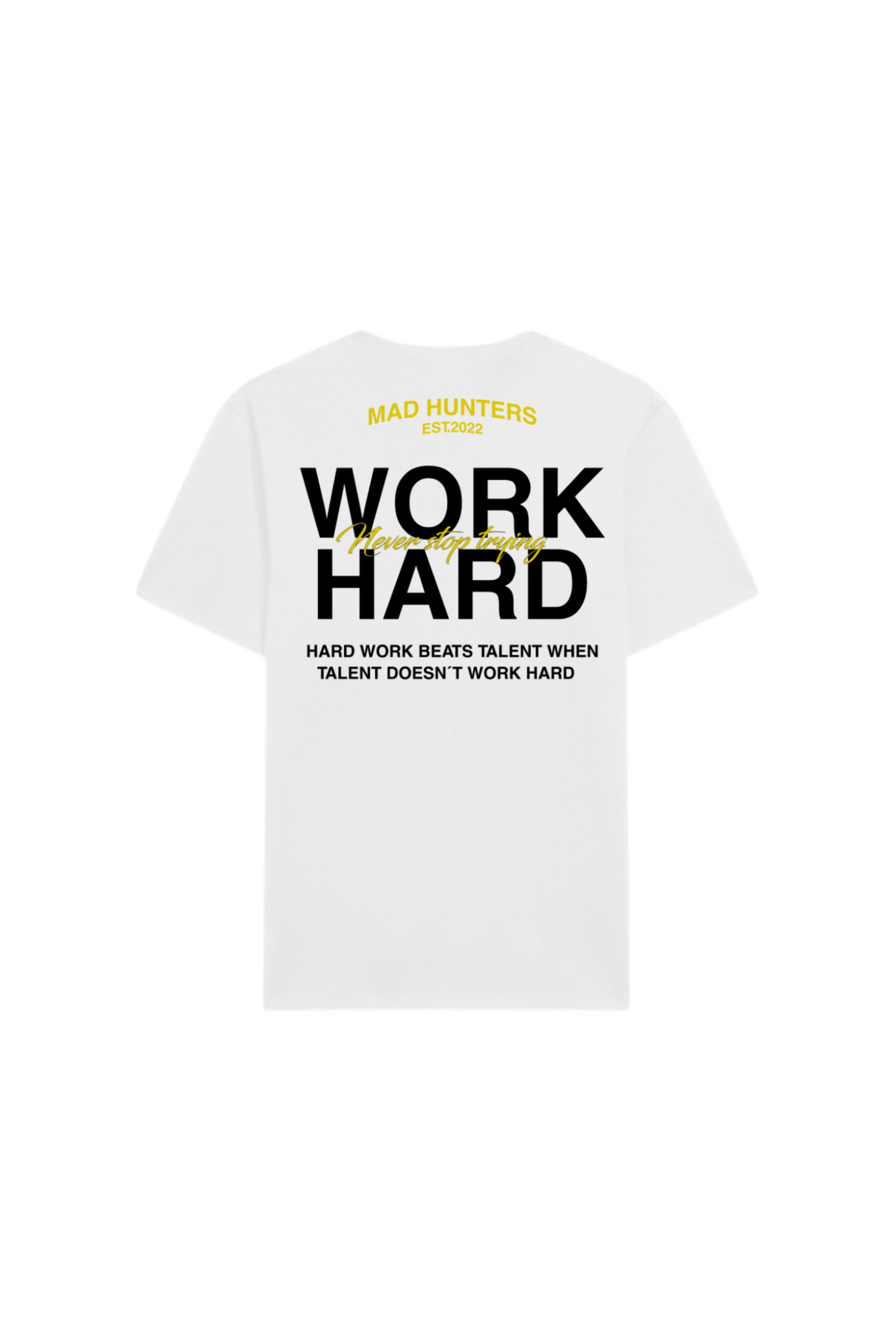 Work Hard T-shirt