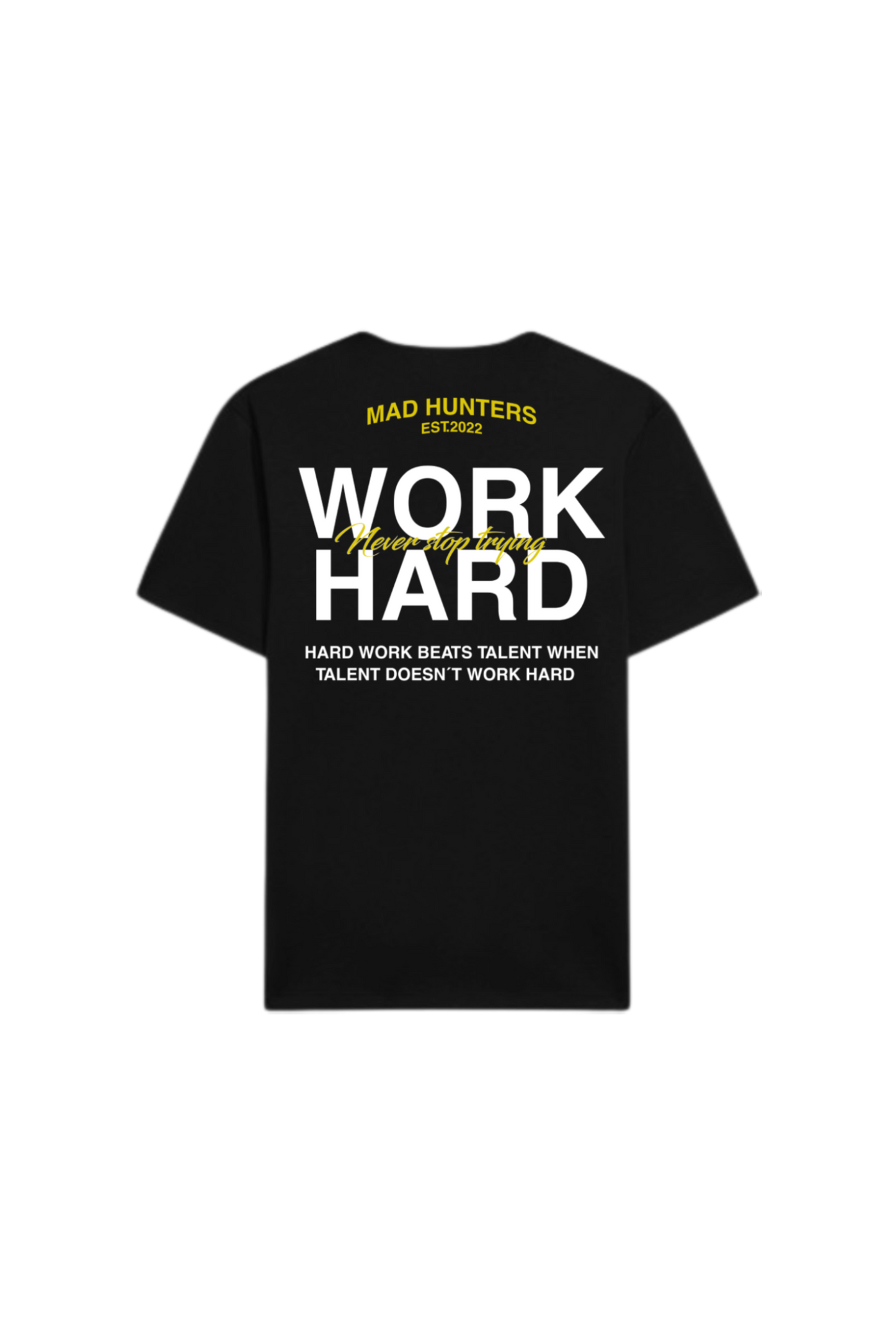 Work Hard T-shirt